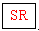 SR