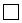 A BOX